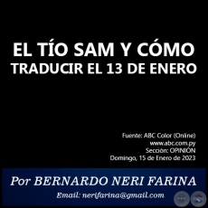 EL TO SAM Y CMO TRADUCIR EL 13 DE ENERO - Por BERNARDO NERI FARINA - Domingo, 15 de Enero de 2023